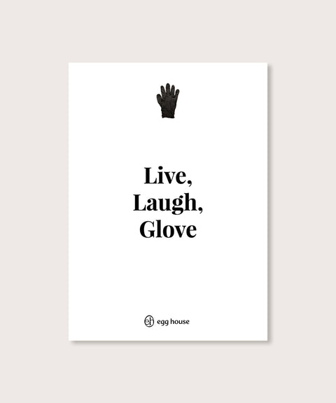 Poster - Live, laugh, glove - Wit